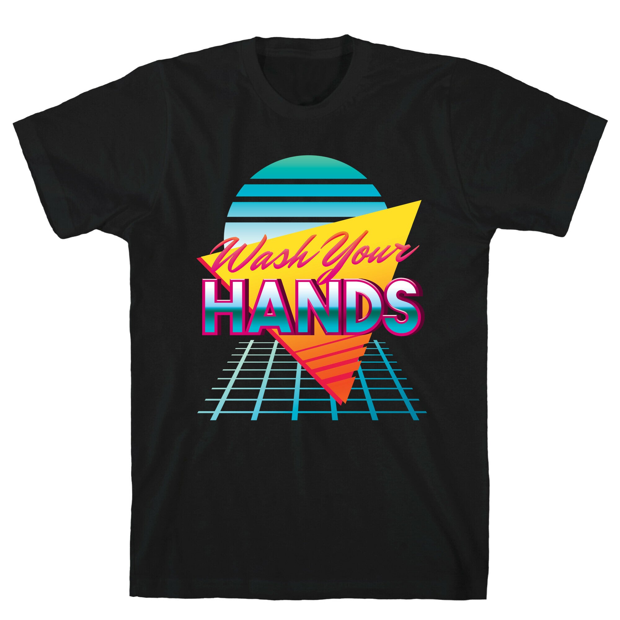 Wash Your Hands T-Shirt